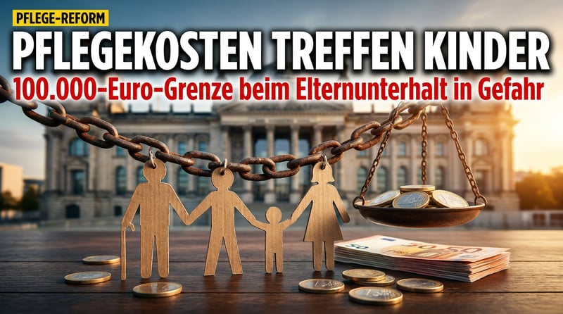 Elternunterhalt zurück: Zahlen Familien bald für drei Generationen?