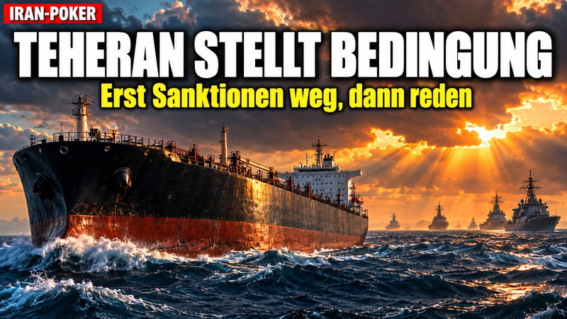 Erst Sanktionen weg, dann reden: Teheran stellt Trump die nächste Bedingung