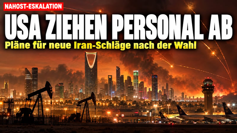 Evakuierung in Riad: Plant Washington den nächsten Iran-Schlag?