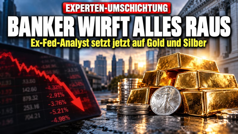 Ex-Fed-Insider wirft Bankaktien raus: Warum er jetzt auf Gold setzt