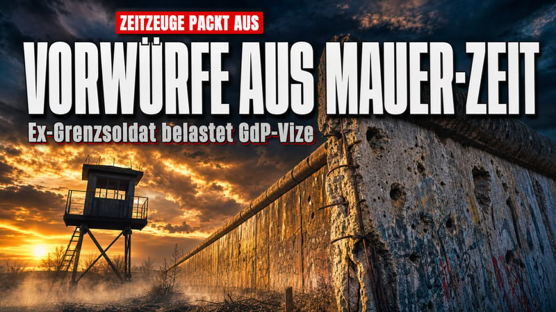 Ex-Grenzsoldat belastet GdP-Vize: Vorwürfe aus der Mauer-Zeit