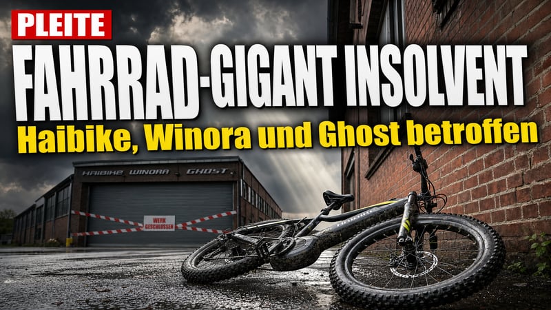 Fahrrad-Gigant zerbricht: Haibike, Winora und Ghost in der Insolvenz