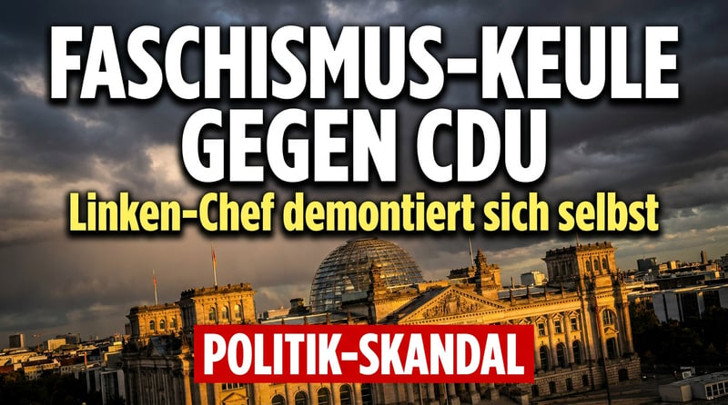 Faschismus-Keule gegen die CDU: Wie der neue Linken-Chef sich selbst demontiert