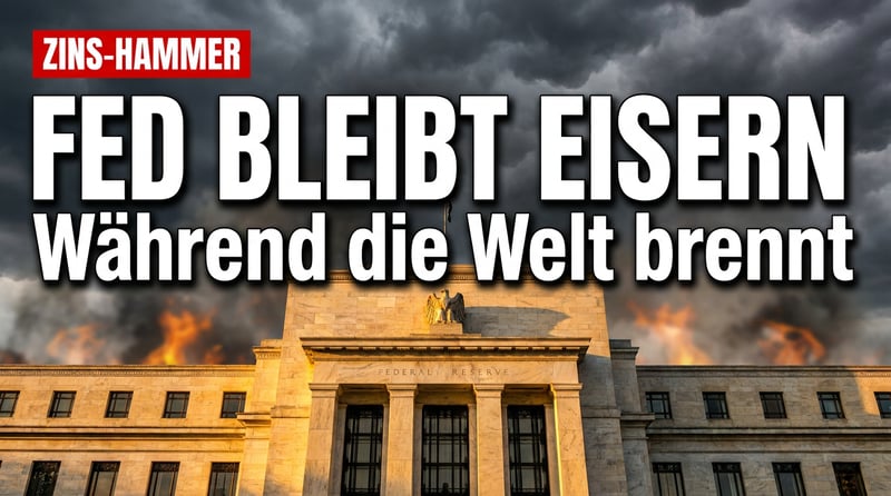 Fed bleibt eisern: Powell hält Zinsen stabil – während die Welt brennt