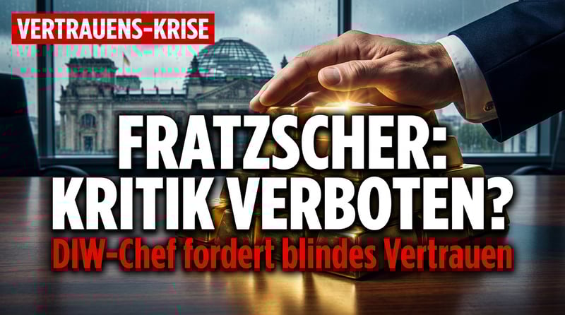 Fratzscher fordert blindes Vertrauen: Kritik an der Politik sei kontraproduktiv