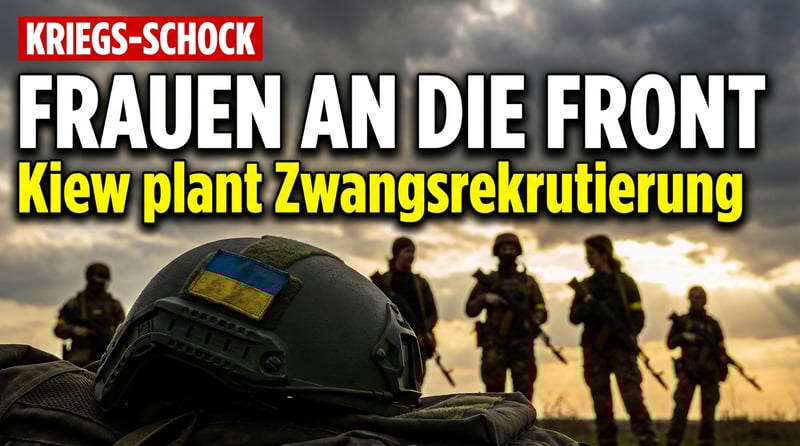 Frauen an die Front? Kiew erwägt Zwangsrekrutierung von Ukrainerinnen