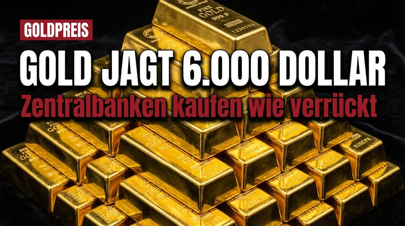 Gold auf dem Weg zur 6.000-Dollar-Marke: Warum das Edelmetall alle Skeptiker verstummen lässt