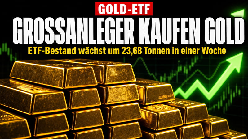 Gold-ETF schluckt 23 Tonnen: Die Rückkehr der großen Investoren