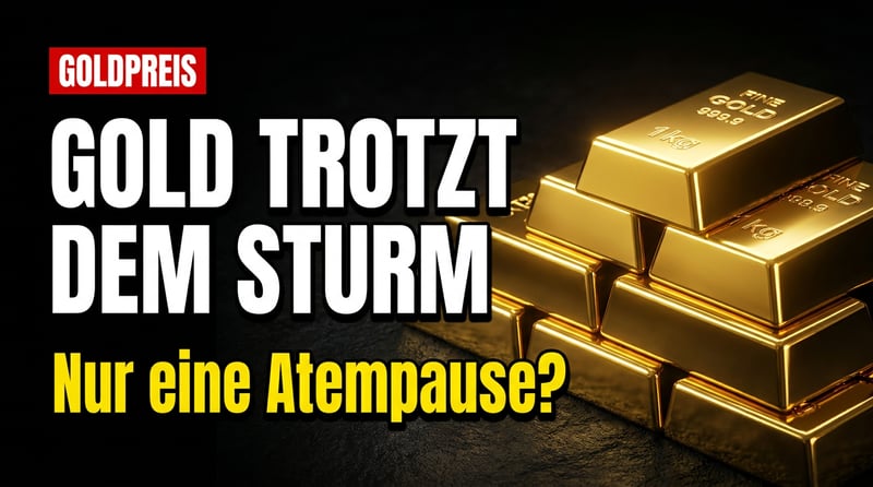 Gold trotzt dem Sturm: Warum die Korrektur nur eine Atempause vor dem nächsten Höhenflug ist