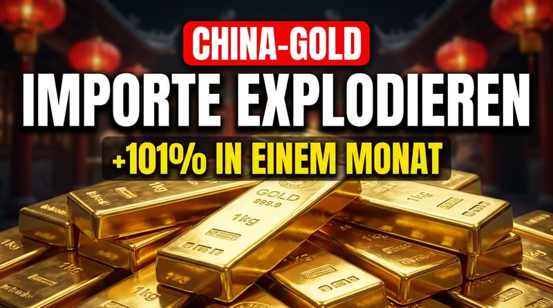 Goldfieber in Fernost: Chinas Goldimporte explodieren um über 100 Prozent