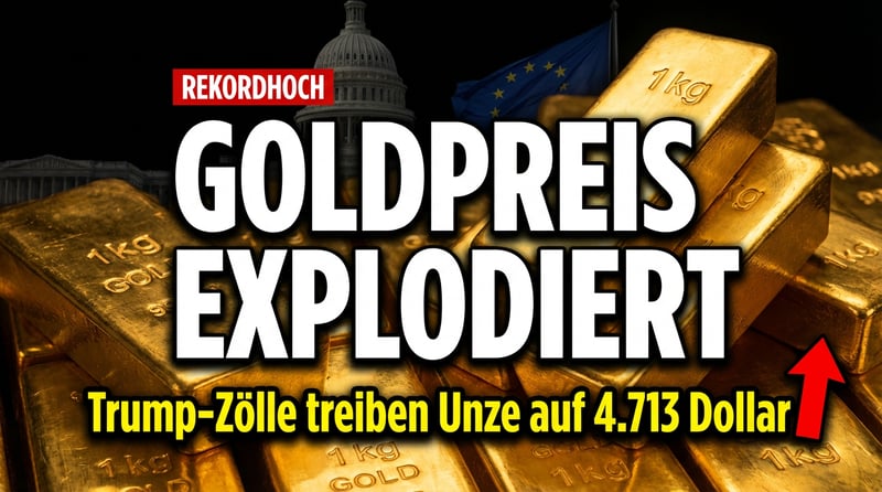 Goldpreis explodiert: Trump-Zölle treiben Edelmetalle auf historische Höchststände