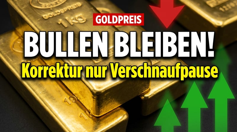 Goldpreis-Korrektur als reine Verschnaufpause: Warum die Bullen längst nicht das Feld räumen