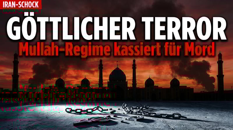 Göttlicher Terror: Wie das iranische Mullah-Regime Mord zur religiösen Pflicht erklärt