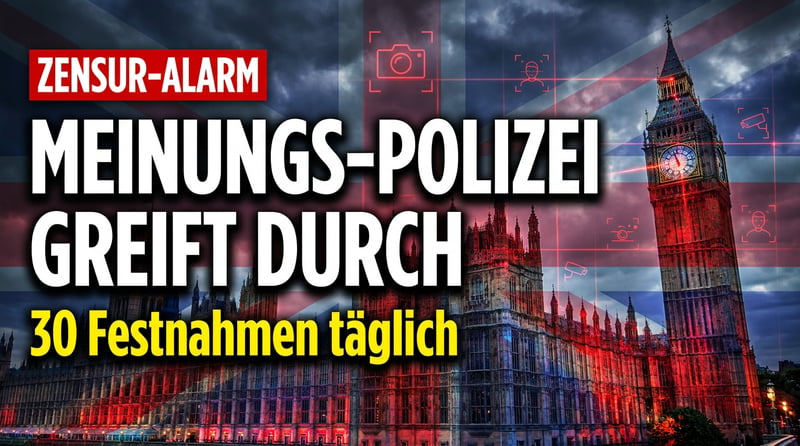 Großbritannien im Würgegriff der Meinungspolizei: Starmer verschärft den Kampf gegen die freie Rede