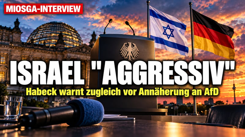 Habeck bei Miosga: Israel „aggressiv“ – und die AfD als Schreckgespenst