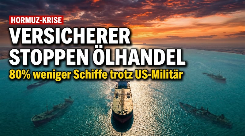 Hormuz-Blockade durch die Hintertür: Wenn Versicherer mächtiger sind als das Mullah-Regime