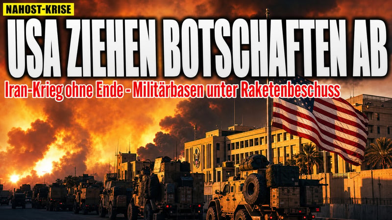 Iran-Krieg: Washington räumt seine Botschaften im Nahen Osten leer