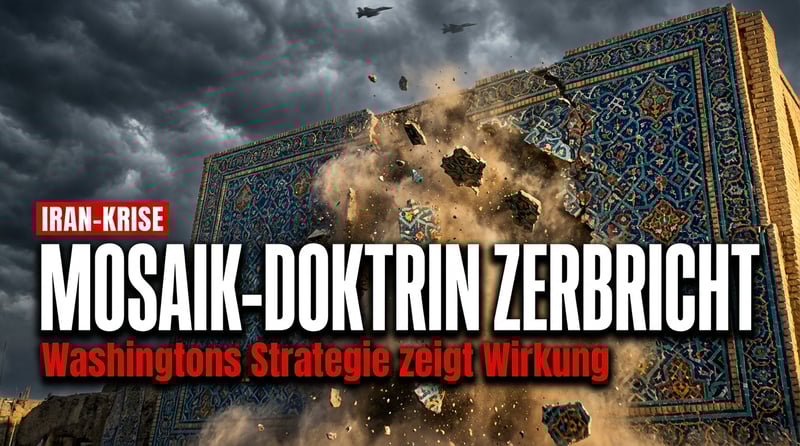 Irans Mosaik-Doktrin zerbricht: Wie Washington Teheran in die Knie zwingt