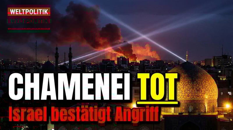 Irans Oberster Führer Chamenei offenbar durch israelischen Raketenangriff getötet