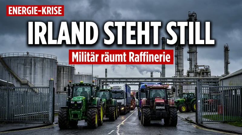 Irland am Rande des Stillstands: Bauern und Trucker legen einzige Ölraffinerie lahm