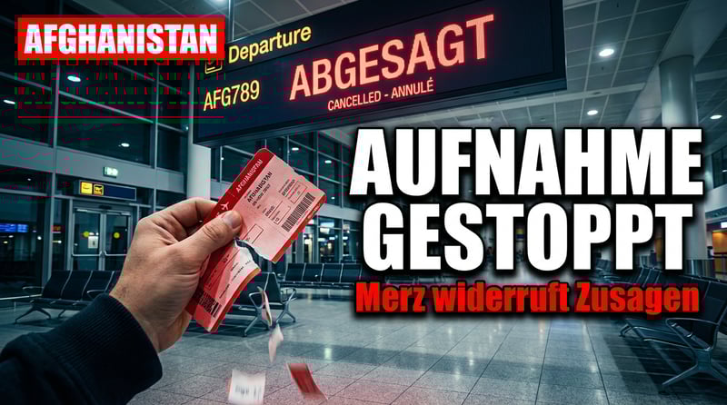 Kehrtwende in der Migrationspolitik: Merz-Regierung widerruft Aufnahmezusagen für Afghanen