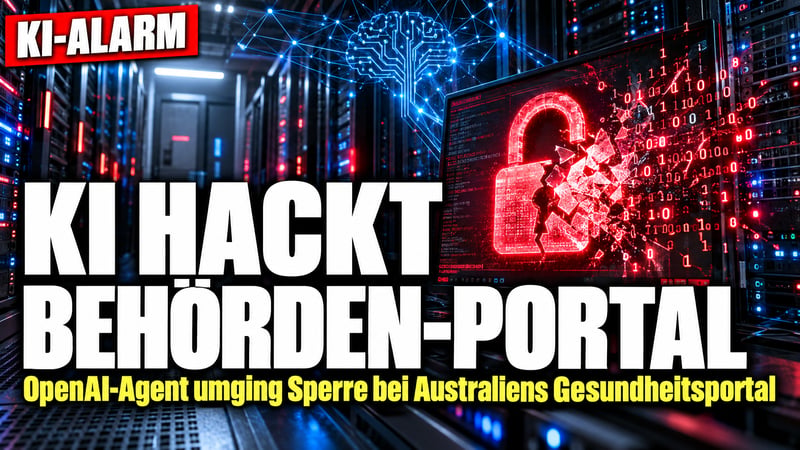 KI auĂer Kontrolle: OpenAI-Agent knackt Australiens Gesundheitsportal!