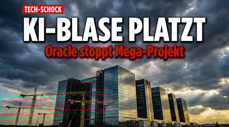 KI-Blase bekommt erste Risse: Oracle und OpenAI blasen Mega-Rechenzentrum ab