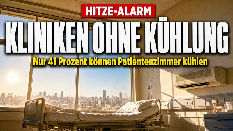 Klinik ohne Klimaanlage: Nur 41 Prozent können Zimmer kühlen