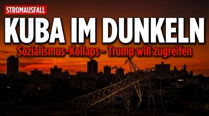 Kuba versinkt im Dunkel: Sozialismus-Desaster treibt Insel in den Kollaps – Trump wittert seine Chance