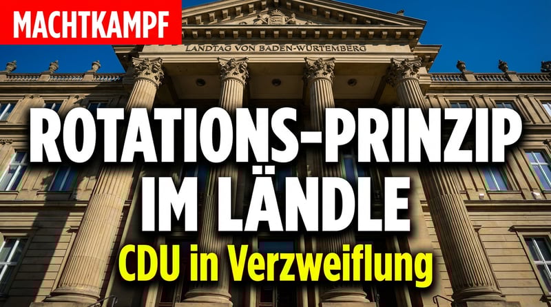 Machtkampf im Ländle: Rotationsprinzip als Verzweiflungstat der CDU?