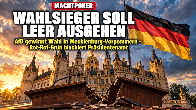Machtpoker in Schwerin: Wahlsieger AfD soll leer ausgehen!