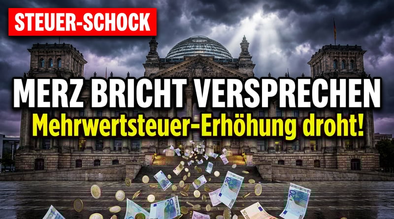 Merz bricht sein Versprechen: Mehrwertsteuererhöhung nicht mehr ausgeschlossen