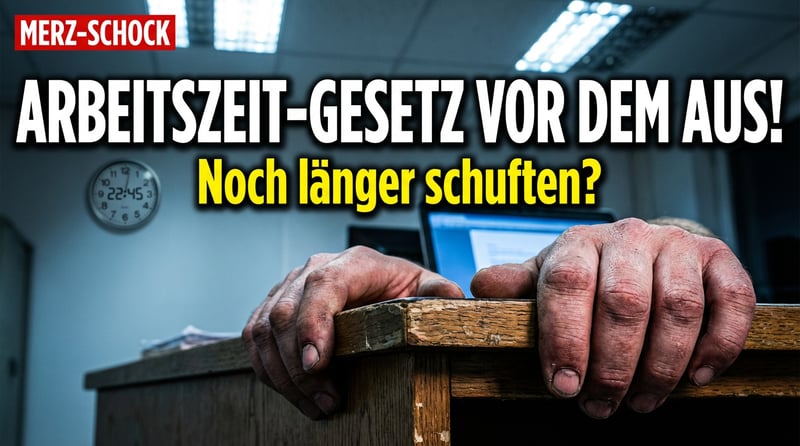 Merz fordert Abschaffung des Arbeitszeitgesetzes: Sollen Deutsche künftig noch länger schuften?