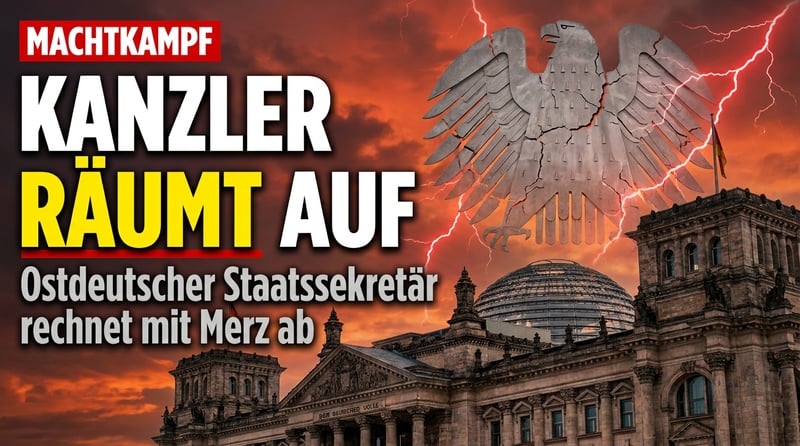 Merz räumt auf – und trifft dabei die eigene Partei: Ostdeutscher Staatssekretär rechnet öffentlich mit dem Kanzler ab