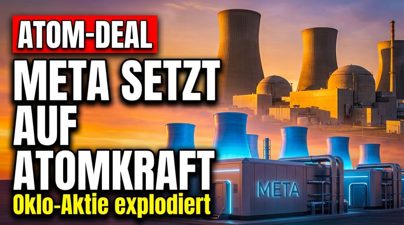 Meta setzt auf Atomkraft: Milliarden-Deal katapultiert Oklo in neue Sphären