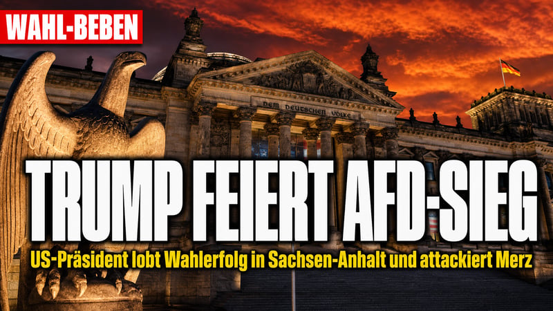 „MGGA“: Trump feiert AfD-Triumph – und teilt gegen Merz aus