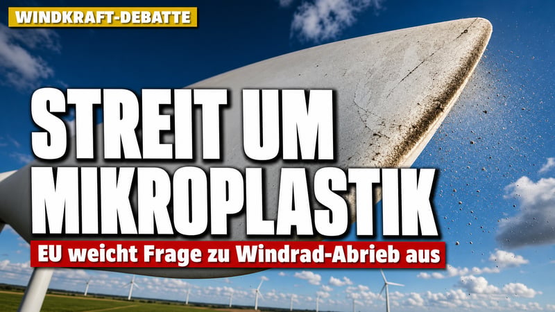 Mikroplastik aus Windrädern: EU-Kommission weicht der heiklen Frage aus