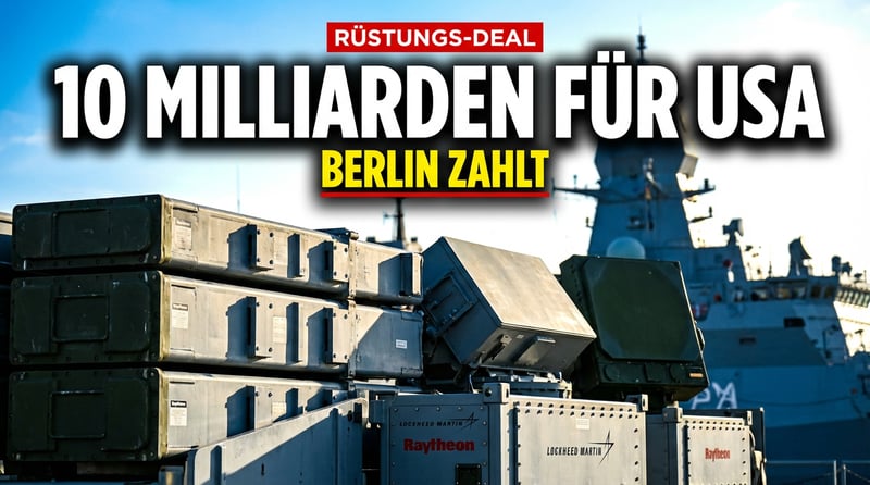 Milliarden für Washington: Berlin öffnet die Schatulle für amerikanische Rüstungsgüter