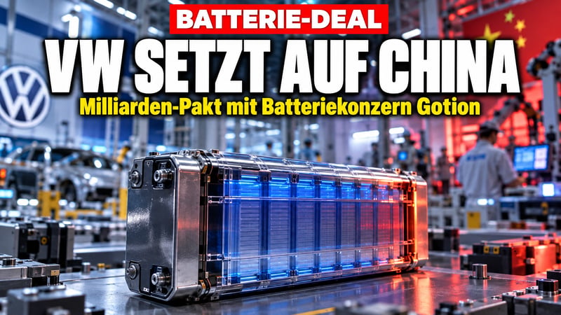 Milliarden-Pakt mit Gotion: Macht sich VW noch abhängiger von China?
