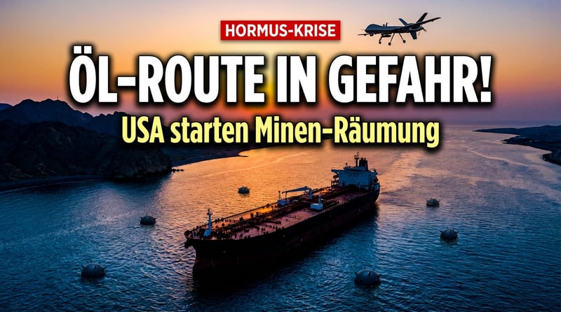 Minenräumung in der Straße von Hormus: Wie die USA eine der gefährlichsten Wasserstraßen der Welt sichern wollen