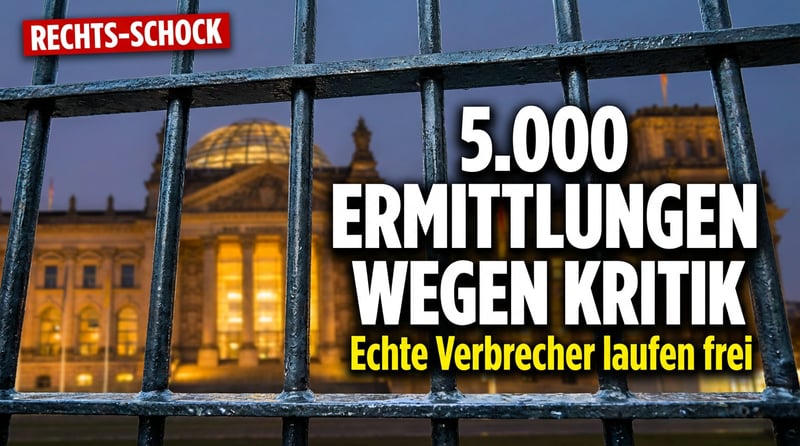 Moderne Majestätsbeleidigung: Fast 5.000 Ermittlungen wegen Politikerkritik – und die echten Verbrecher laufen frei herum