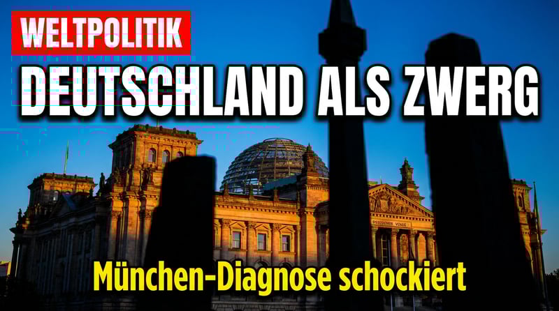Münchner Sicherheitskonferenz: Deutschland als geopolitischer Zwerg – eine schonungslose Diagnose