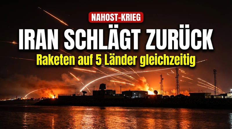 Nahost-Inferno: Iran schlägt gleichzeitig gegen US-Stützpunkte in fünf Ländern zurück