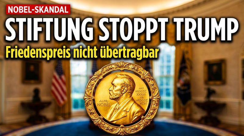 Nobel-Stiftung erteilt Trump klare Absage: Friedenspreis ist nicht übertragbar