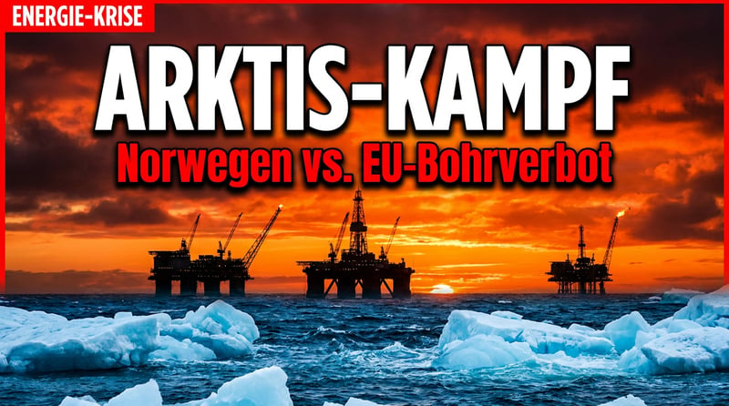 Norwegens Kampf gegen die EU-Klimaideologie: Wenn die Arktis zum Schlachtfeld der Energiepolitik wird