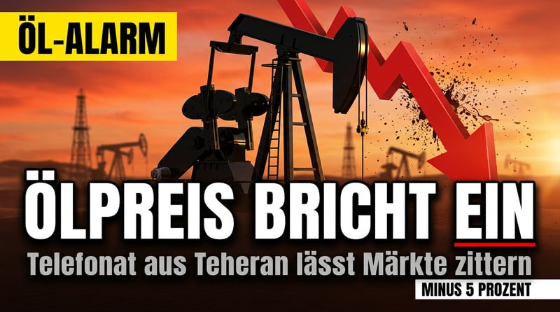 Ölpreis bricht ein: Ein Telefonat aus Teheran genügt – und die Märkte tanzen nach Nahost-Pfeife