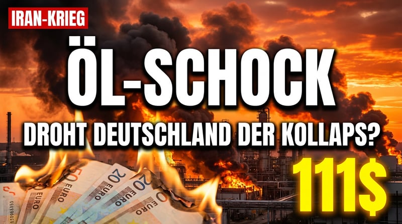 Ölpreis durchbricht 100-Dollar-Marke: Iran-Krieg treibt Deutschland an den wirtschaftlichen Abgrund