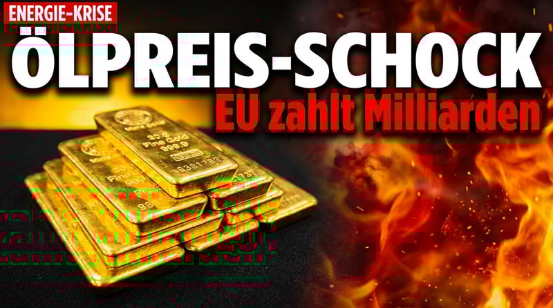 Ölpreis-Schock durch Iran-Krieg: EU greift zu milliardenschweren Notfall-Subventionen