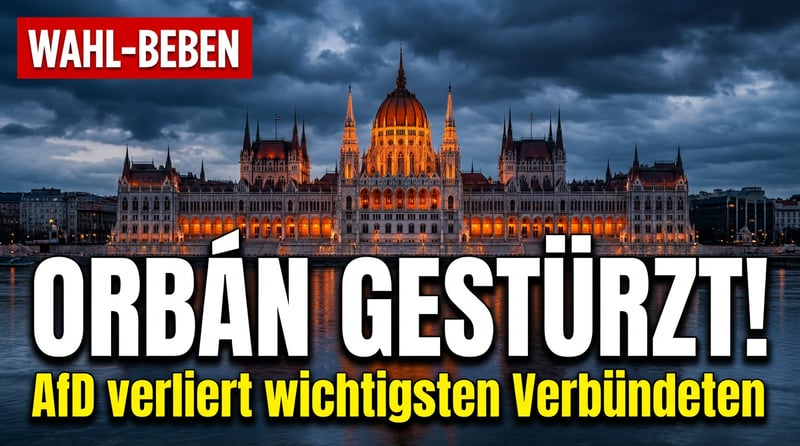 Orbáns Sturz: Ein Beben, das bis nach Berlin zu spüren ist