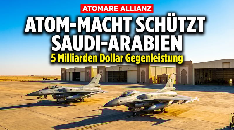 Pakistanische Kampfjets in Saudi-Arabien: Nuklearmacht aktiviert beispiellosen Verteidigungspakt